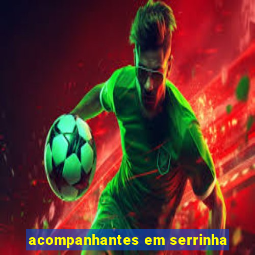 acompanhantes em serrinha